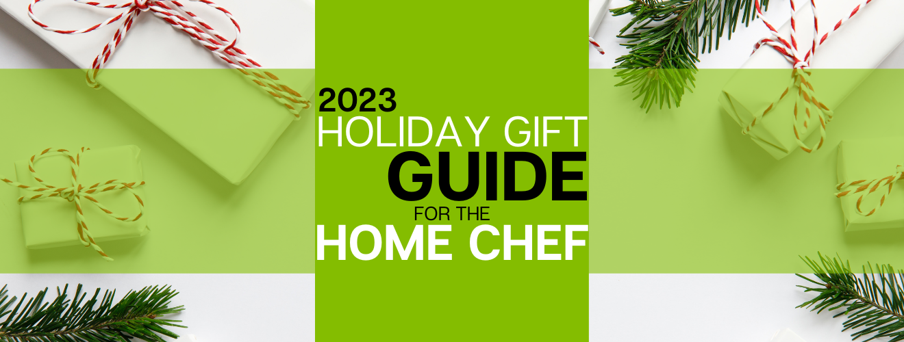 2023 Holiday Gift Guide For The Home Chef Burkett Restaurant Equipment